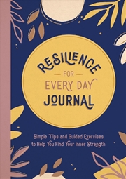 Buy Resilience For Every Day Journ