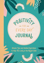 Buy Positivity For Every Day Journ