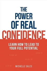 Buy The Power Of Real Confidence