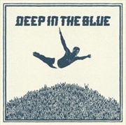 Buy Deep In The Blue - Milky Clear Vinyl