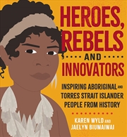 Buy Heroes, Rebels And Innovators