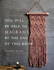 Buy You Will Be Able To Macrame By