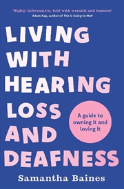 Buy Living With Hearing Loss And D