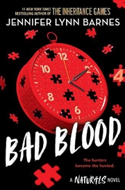 Buy The Naturals: Bad Blood