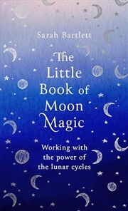 Buy The Little Book Of Moon Magic