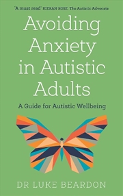 Buy Avoiding Anxiety In Autistic A