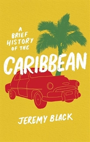 Buy A Brief History Of The Caribbe