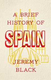 Buy A Brief History Of Spain