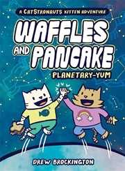 Buy Waffles And Pancake: Planetary