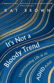 Buy It's Not A Bloody Trend