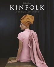 Buy The Art Of Kinfolk