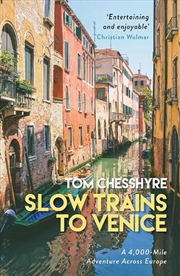 Buy Slow Trains To Venice