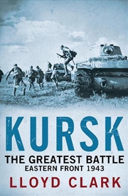 Buy Kursk: The Greatest Battle