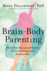 Buy Brain-Body Parenting