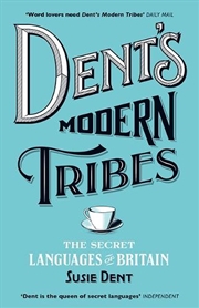 Buy Dent's Modern Tribes