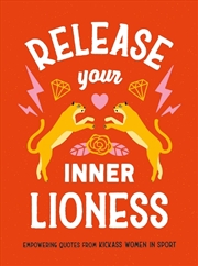 Buy Release Your Inner Lioness