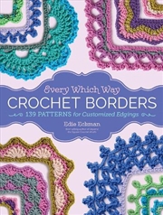 Buy Every Which Way Crochet Border