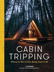 Buy Cabin Tripping