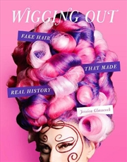 Buy Wigging Out