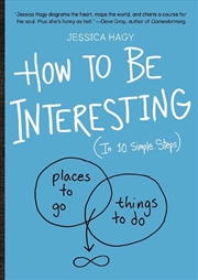 Buy How to Be Interesting