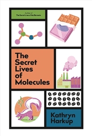 Buy The Secret Lives of Molecules