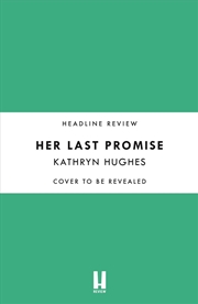 Buy Her Last Promise