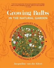 Buy Growing Bulbs in the Natural Garden