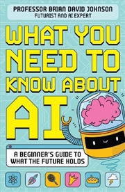 Buy What You Need to Know About AI