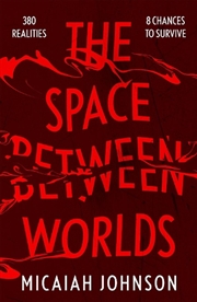 Buy The Space Between Worlds