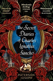 Buy The Secret Diaries of Charles Ignatius Sancho