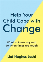 Buy Help Your Child Cope with Change