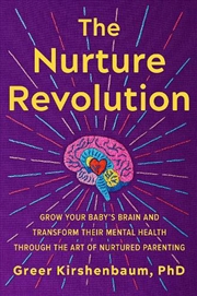 Buy The Nurture Revolution