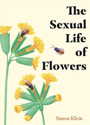 Buy The Sexual Life of Flowers