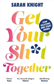 Buy Get Your Sh*t Together