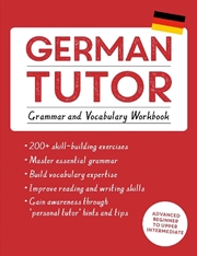 Buy German Tutor: Grammar and Vocabulary Workbook (Learn German with Teach Yourself)