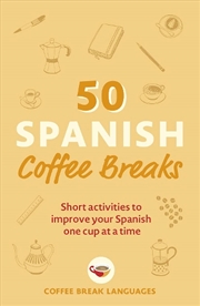 Buy 50 Spanish Coffee Breaks