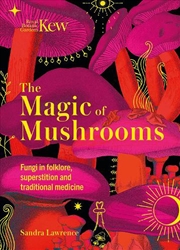 Buy Kew - The Magic of Mushrooms