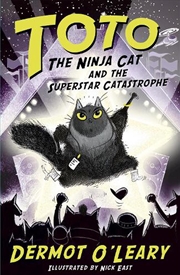 Buy Toto the Ninja Cat and the Superstar Catastrophe