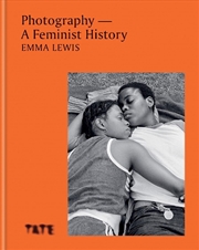 Buy Photography - A Feminist History