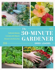 Buy The 30-Minute Gardener