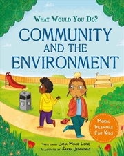 Buy What would you do?: Community and the Environment