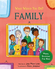 Buy What would you do?: Family