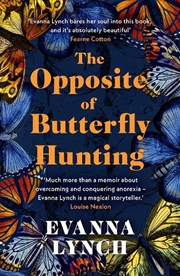 Buy The Opposite of Butterfly Hunting