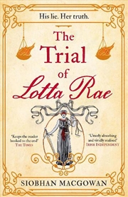 Buy The Trial of Lotta Rae