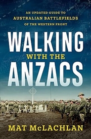 Buy Walking with the Anzacs