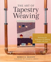 Buy The Art of Tapestry Weaving