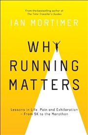 Buy Why Running Matters