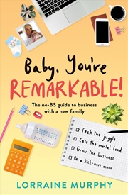 Buy Baby, You're Remarkable