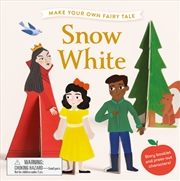 Buy Make Your Own Fairy Tale: Snow White