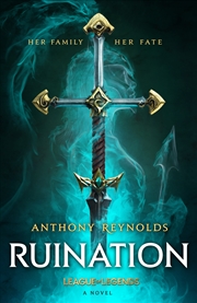 Buy Ruination: A League of Legends Novel